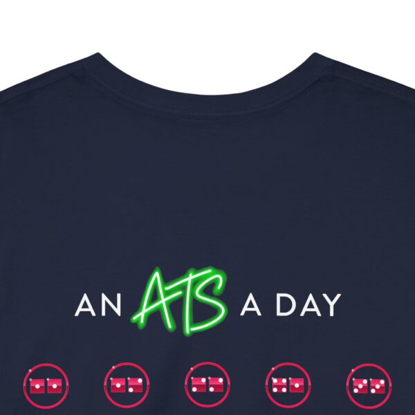 An ATS a Day Keeps the Depression Away T-Shirt - Image 37